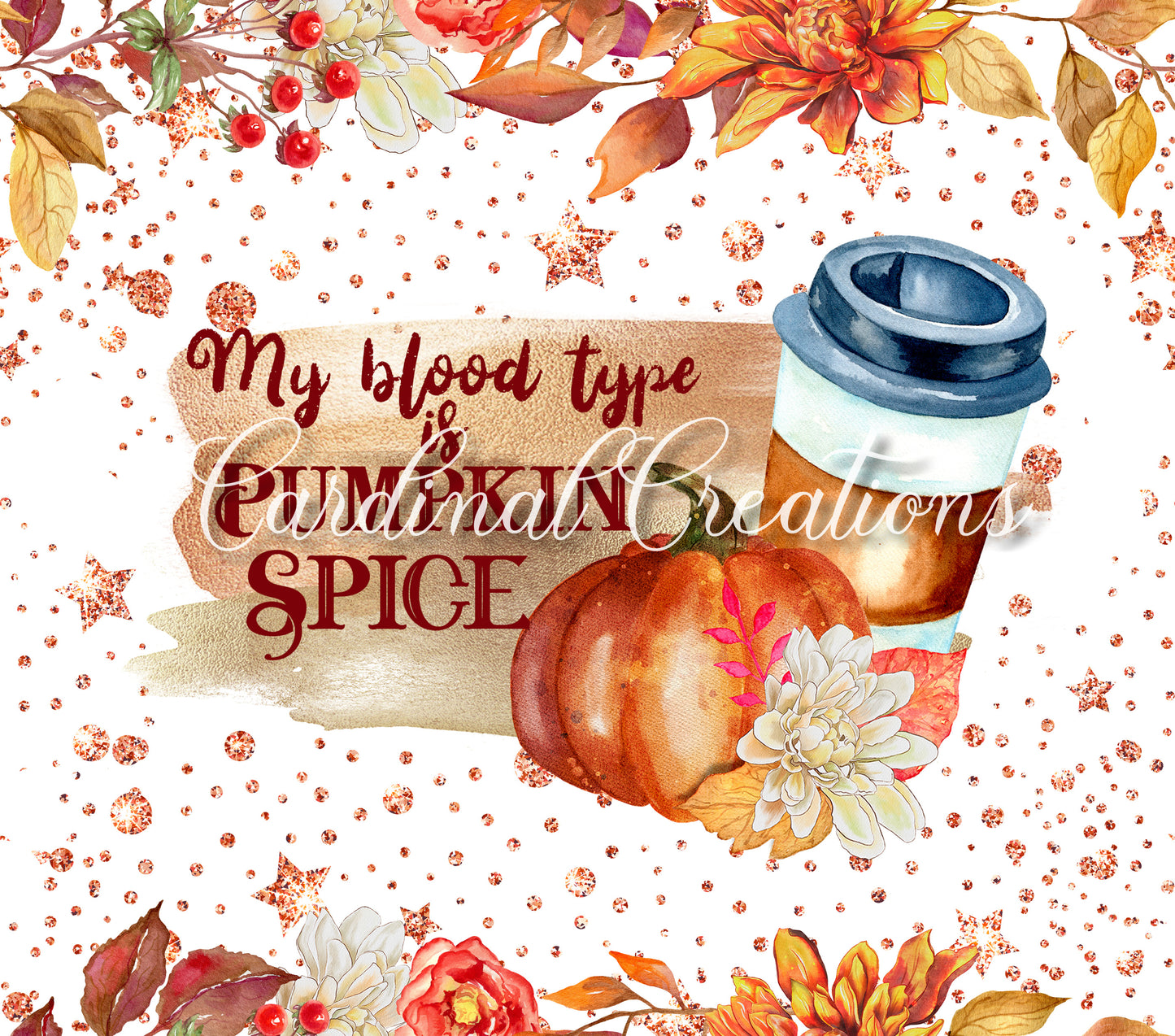 My Blood Type is Pumpkin Spice