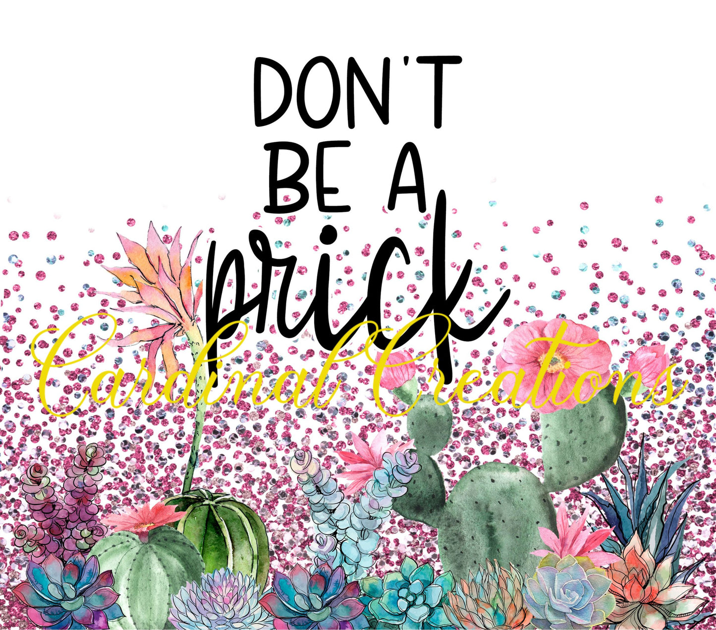 Don't Be A Prick